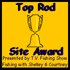Visit Shelley& Courtney
 The TV Fishing Show